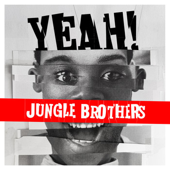 Jungle Brothers - YEAH!
