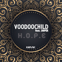 Voodoo Child - H.O.P.E
