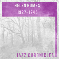 Helen Humes - Helen Humes: 1927-1945 (Live)