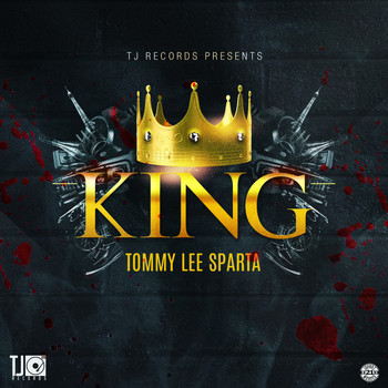 Tommy Lee Sparta - King (Dismay RIddim [Explicit])