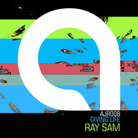 Ray Sam - Giving Life