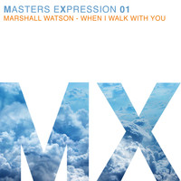 Marshall Watson - Masters Expression 01 (Mixes)