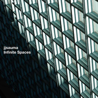 jjsauma - Infinite Spaces I