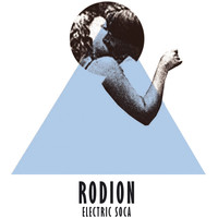 Rodion - Electric Soca
