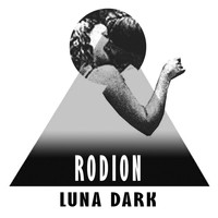 Rodion - Luna Dark