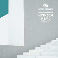 Peyo - Elevate EP