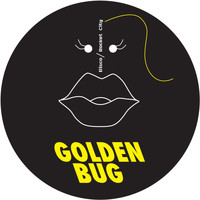 Golden Bug - I Can't Stop