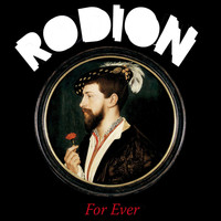 Rodion - For Ever EP