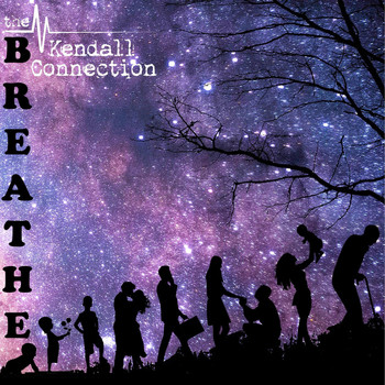 The Kendall Connection - Breathe
