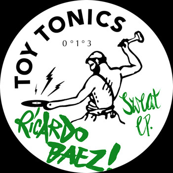 Ricardo Baez - Sweat EP