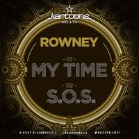 Rowney - My Time