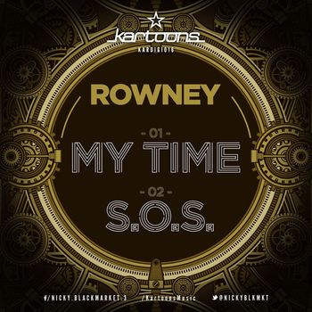 Rowney - My Time