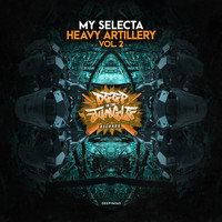 My Selecta - Heavy Artillery Vol. 2