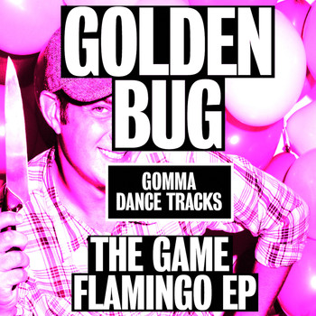 Golden Bug - The Game Flamingo EP