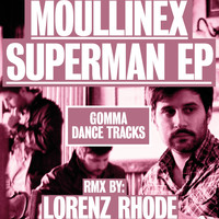Moullinex - Superman EP
