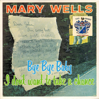 Mary Wells - Bye Bye Baby
