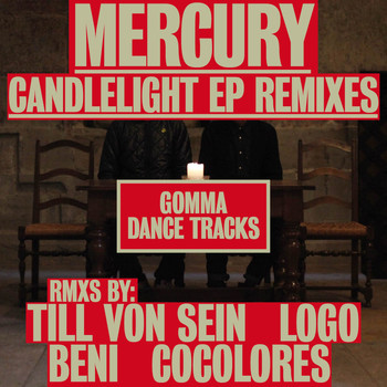 Mercury - Candlelight EP Remixes