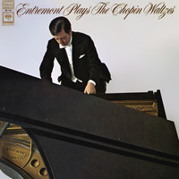 Philippe Entremont - Entremont Plays Chopin Waltzes