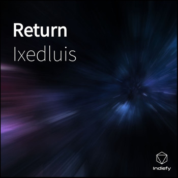 Ixedluis - Return