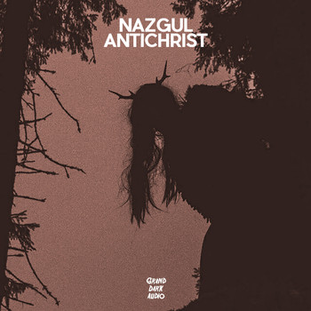 Nazgul - Antichrist