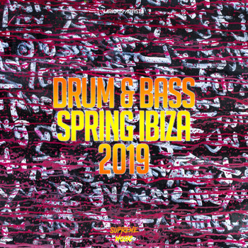 Various Artists - Drum & Bass Spring Ibiza 2019