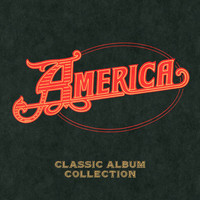 America - Capitol Years Box Set - Classic Album Collection
