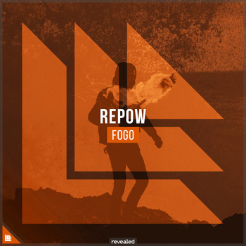 Repow and Revealed Recordings - Fogo