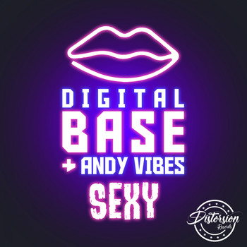 Digital Base, Andy Vibes - Sexy
