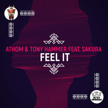 ATHOM & Tony Hammer feat. SaKura - Feel It