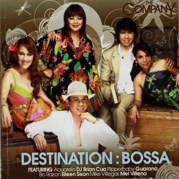 The Company - Destination: Bossa