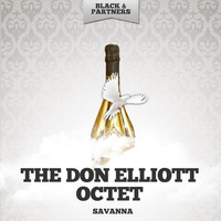 The Don Elliott Octet - Savanna