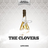 The Clovers - Love Bug