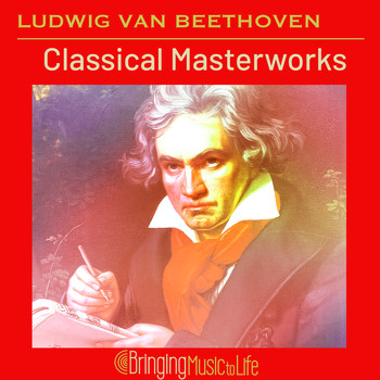 Various Artists - Ludwig van Beethoven Classical Masterworks