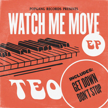 Teo - Watch Me Move EP