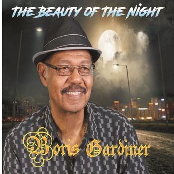 Boris Gardiner - The Beauty Of The Night