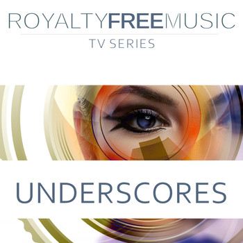 Royalty Free Music Maker - Underscores: Royalty Free Music (TV Series)