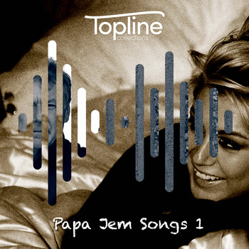 Dave Cooke - Topline Collections: Papa Jem Songs 1
