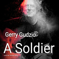 Gerry Gudzio - A Soldier