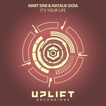 Mart Sine & Natalie Gioia - It's Your Life