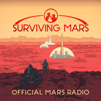 Various Artists - Surviving Mars Official Mars Radio