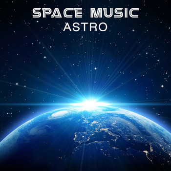 Space Music - Astro
