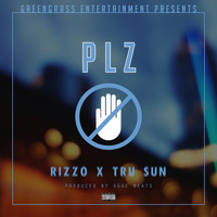 Rizzo - Plz (feat. Tru Sun) (Explicit)