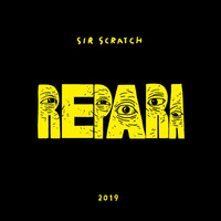 Sir Scratch - Repara