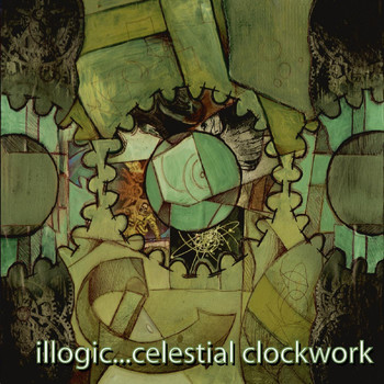 Illogic - Celestial Clockwork