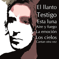 Demian - El Llanto Testigo Esta Luna Aire y Fuego la Emoción los Cielos Cantan Otra Vez