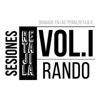 Rando - Sesiones Retajila, Vol. 1