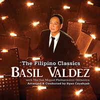Basil Valdez - The Filipino Classics with the San Miguel Philharmonic Orchestra