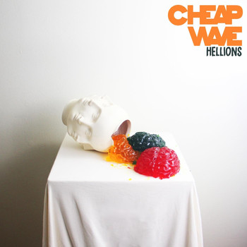Cheap Wave - Hellions
