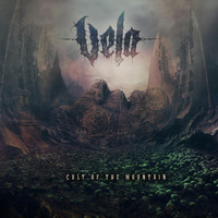 Vela - Cult of the Mountain (Explicit)