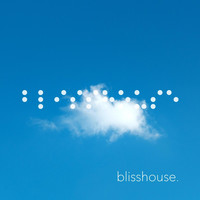Blisshouse. - Blue Skies